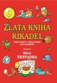 Zlatá kniha říkadel Zlatá kniha říkadel