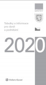 Tabulky a informace pro daně a podnikání 2020 Tabulky a informace pro daně a podnikání 2020
