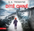 Dítě ohně (audiokniha) Dítě ohně (audiokniha)