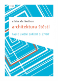Architektura štěstí Architektura štěstí