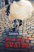 Pražská svatba a jiné erotické povídky