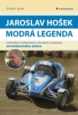 Jaroslav Hošek - Modrá legenda Jaroslav Hošek - Modrá legenda