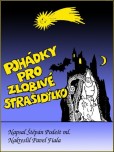 Pohádky pro zlobivé strašidýlko Pohádky pro zlobivé strašidýlko