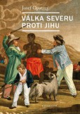 Válka Severu proti Jihu Válka Severu proti Jihu