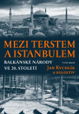 Mezi Terstem a Istanbulem Mezi Terstem a Istanbulem