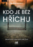 Kdo je bez hříchu Kdo je bez hříchu