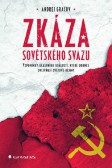 Zkáza Sovětského svazu Zkáza Sovětského svazu
