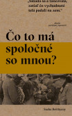 Čo to má spoločné so mnou? Čo to má spoločné so mnou?