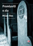 Promluvili o zlu Promluvili o zlu