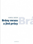 Brány mrazu a jiné prózy Brány mrazu a jiné prózy