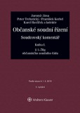 Občanské soudní řízení. Soudcovský komentář. Kniha I (§ 1 až 78g o. s. ř.) - 3. vydání