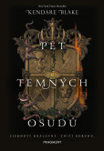 Pět temných osudů