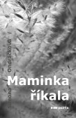 Maminka říkala Maminka říkala