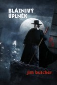 Bláznivý úplněk Bláznivý úplněk