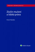 Zločin mučení a lidská práva Zločin mučení a lidská práva