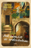 Jak zamést se srdcebolem Jak zamést se srdcebolem