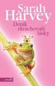 Deník zkrachovalé lásky Deník zkrachovalé lásky