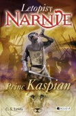 Letopisy Narnie - Princ Kaspian
