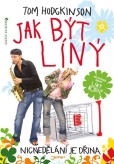 Jak být líný Jak být líný