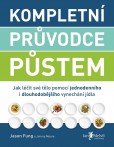 Kompletní průvodce půstem Kompletní průvodce půstem