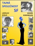 Tajná společnost SF Tajná společnost SF