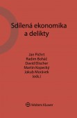 Sdílená ekonomika a delikty Sdílená ekonomika a delikty