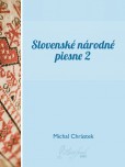 Slovenské národné piesne II Slovenské národné piesne II