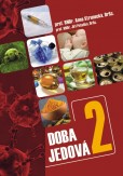 Doba jedová 2 Doba jedová 2