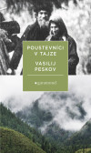 Poustevníci v tajze Poustevníci v tajze