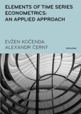 Elements of Time Series Econometrics: an Applied Approach Elements of Time Series Econometrics: an Applied Approach