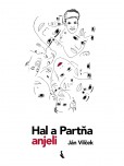 Hal a Partňa, anjeli