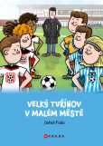 Velký Tuřínov v Malém Městě Velký Tuřínov v Malém Městě