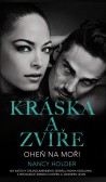 Kráska a zvíře 3: Oheň na moři Kráska a zvíře 3: Oheň na moři