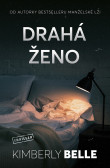 Drahá ženo Drahá ženo