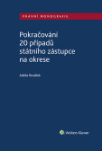 Pokračování 20 případů státního zástupce na okrese Pokračování 20 případů státního zástupce na okrese