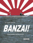 Banzai! Banzai!