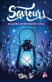 Saviours - Kliatba Kortského lesa