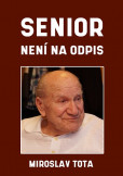 Senior není na odpis Senior není na odpis