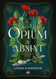 Opium a absint Opium a absint