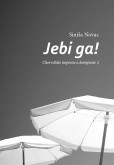 Jebi ga! Jebi ga!
