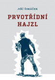 Prvotřídní hajzl Prvotřídní hajzl