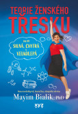 Teorie ženského třesku Teorie ženského třesku