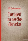 Továreň na nového človeka Továreň na nového človeka