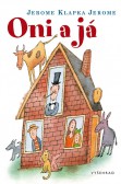 Oni a já Oni a já