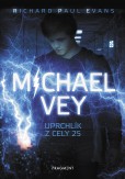 Michael Vey: Uprchlík z cely 25 Michael Vey: Uprchlík z cely 25