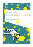 Kvantová teorie nikoho nezabije Kvantová teorie nikoho nezabije