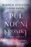 Půlnoční kroniky: Temný amulet Půlnoční kroniky: Temný amulet