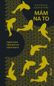 Mám na to Mám na to