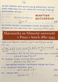 Matematika na Německé univerzitě v Praze v letech 1882–1945