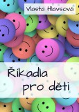 Říkadla pro děti Říkadla pro děti